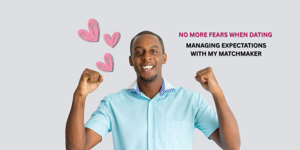 managing expectations in dating